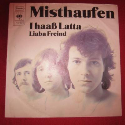 MISTHAUFEN - I haaß Latta - Single - thumb