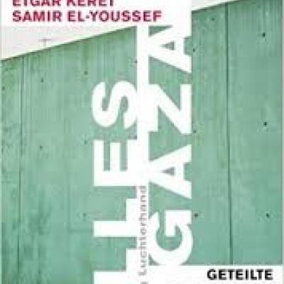 Alles Gaza - Geteilte Geschichten - thumb