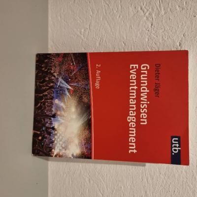Grundwissen Eventmanagement. Dieter Jäger 2. Auflage - thumb
