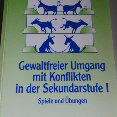 Gewaltfreier Umgang mit Koflikten in der Sekundarstufe 1 - thumb