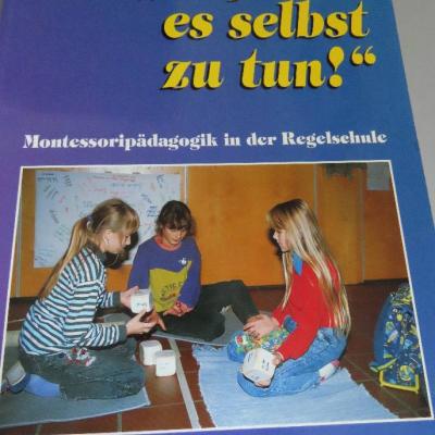 Hilf mir es selbst zu tun-Montessoripädagogik - thumb