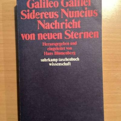 Galileo Galilei: Sidereus Nuncius. Nachricht von neuen Sternen. stw. - thumb
