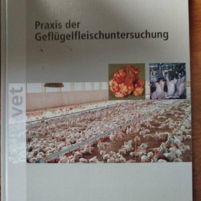 Praxis der Geflügelfleischuntersuchung - thumb