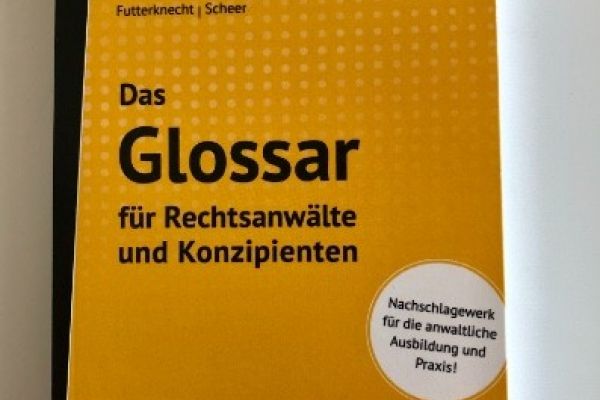 Das Glossar für Rechtsanwälte und Konzipienten