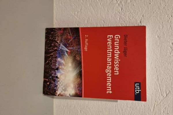 Grundwissen Eventmanagement. Dieter Jäger 2. Auflage