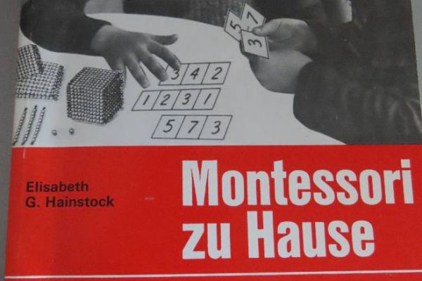 Montessori zu Hause Die Schuljahre