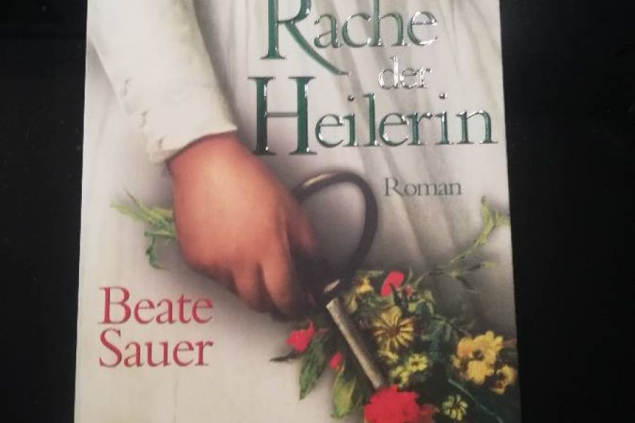 Die Rache der Heilerin von Beate Sauer - Bild 1