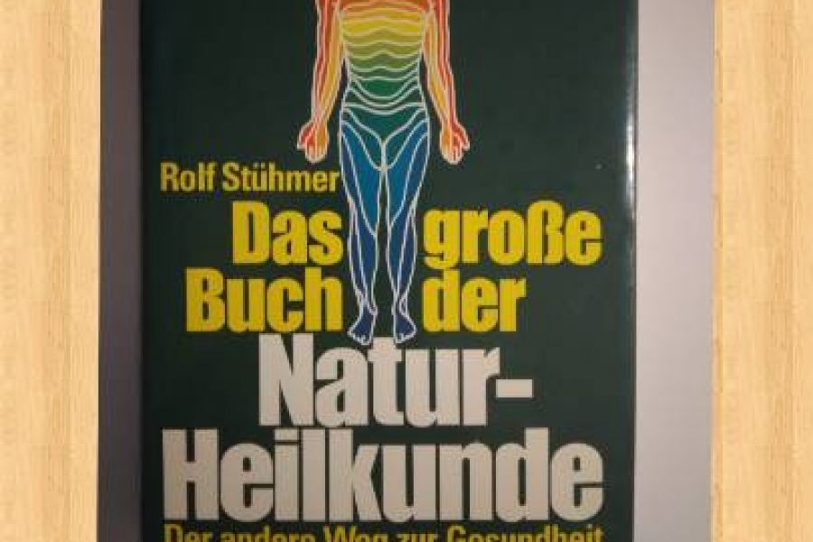 Das große Buch der Naturheilweisen FIXPREIS 4€/SELBSTABHOLUNG 23 Bezir - Bild 2